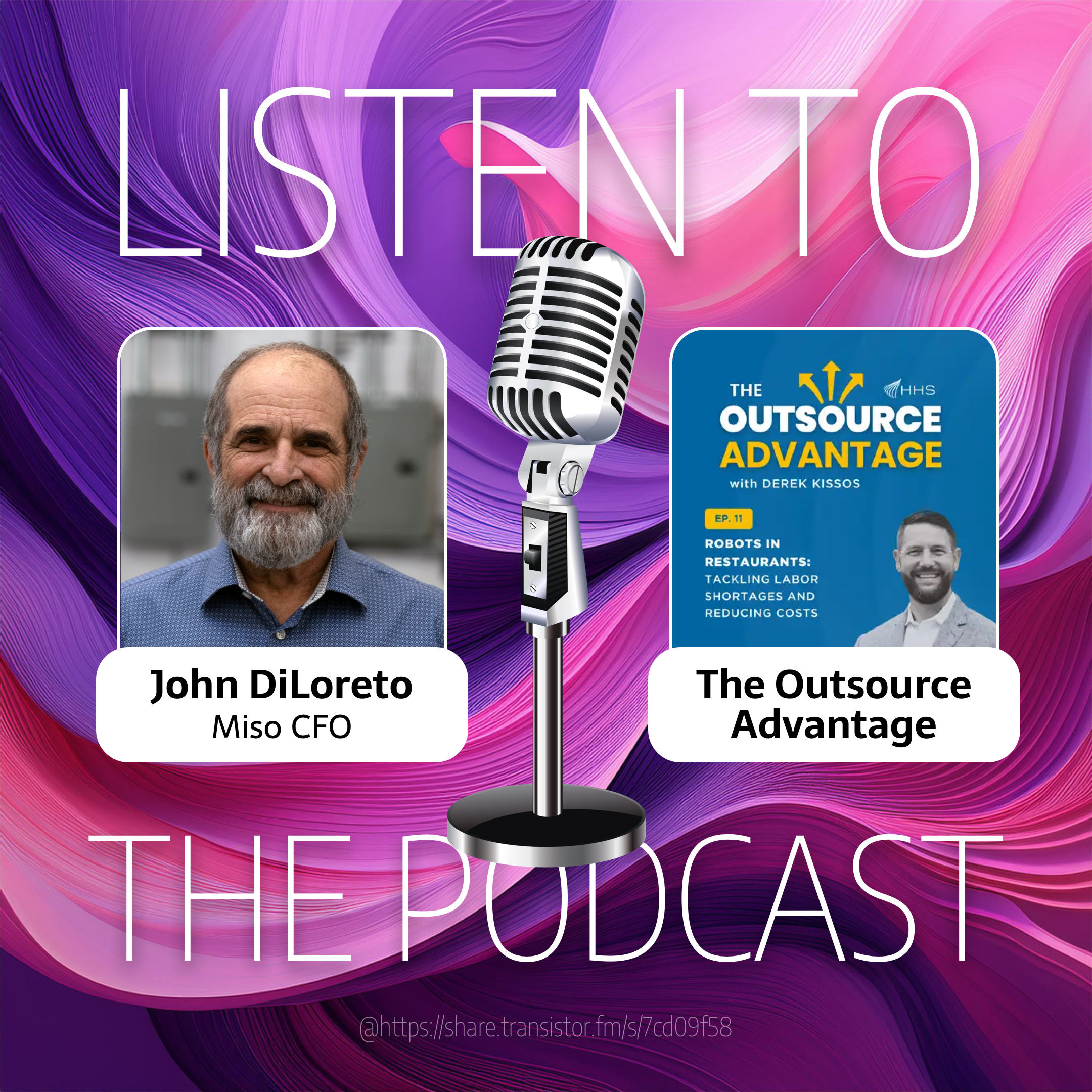 Miso CFO John DiLoreto on The Outsource Advantage Podcast